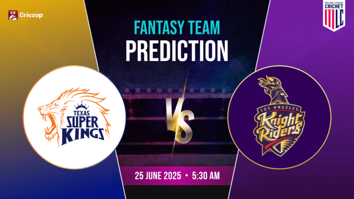 MLC 2025 - TSK vs LAKR: Dream11 Prediction